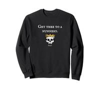 Get Thee To A Nunnery Hamlet Shakespeare Quote Sweatshirt