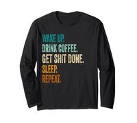 Get Things Done Shirt - Funny Motivational Hard Working Man Long Sleeve T-Shirt