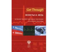 Get Through MCEM Part A: MCQs