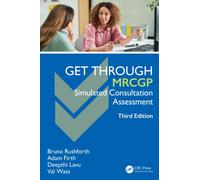 Get Through MRCGP: Simulated Consultation Assessment