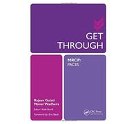 Get Through MRCP: PACES