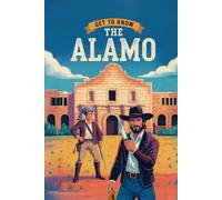 Get to Know The Alamo