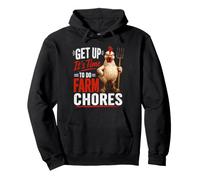 Get up its time to do Farm chores,Funny Farmer Farming Lover Pullover Hoodie
