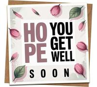 Get Well Soon Card - “Hope You Get Well Soon” Floral Square Greeting, 145mm x 145mm, Pink Flowers, With Kraft Envelope, For Friend, Family, Men, Women