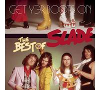 Get Yer Boots On: The Best Of Slade