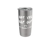 Get Yer Kilt Oot Its St Andrews Day Fun White Text Stainless Steel Insulated Tumbler