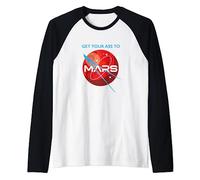Get Your Ass To Mars Planetary Exploration Buzz Design Raglan Baseball Tee
