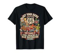 Get Your Kicks 100 Years Gas Snacks Bad Decisions T-Shirt