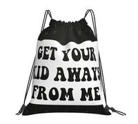 Get Your Kid Aways From Me Women Men Swimming Bag Large Drawstring Backpack Waterproof String Backpack For Holidays Beach Yoga