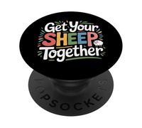 Get Your Sheep Together Life Reminder Laugh |- PopSockets Adhesive PopGrip
