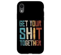 Get Your Shit Together Anti-War Political Statement Case for iPhone XR