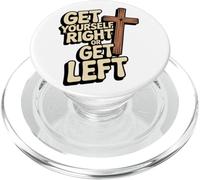Get Yourself Right or Get Left/Christian Rapture PopSockets PopGrip for MagSafe