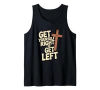 Get Yourself Right or Get Left/Christian Rapture Tank Top