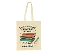 Getagift Book Lovers Gift, If you're wondering what's in my bag it's probably books slogan, Reusable Bag, Shopping Bag, Natural Tote Bag.