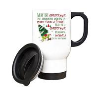 Getagift Christmas Grinch, May Be Christmas, he Thought Doesn't Come from a Store, Insulated 14oz Travel Mug, Tea, Coffee Mug. (White)