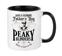 Getagift Have A Blinding Father's Day by Order of The Blinders, Gift for Dad, Best Dad Gift, Birthday Gift Coffee Mug,Tea Mug Cocoa Soup Daily use Inside Coloured Ceramic Cup Mug. (Black)
