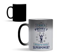 Getagift I Am A Project Manager. What’s Your Superpower? 11oz Colour Changing Ceramic Coffee Cup, Magic Mug, Tea, Hot Chocolate Cup. (C Shaped Handle)