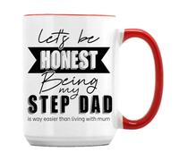 Getagift Let's be Honest Being My Step Dad, Father’s Day Gifts, 15oz Coffee Mug. (Red Inside)