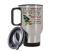 Getagift May Be Christmas, he Thought Doesn't Come from a Store, Insulated 14oz Travel Mug, Tea, Coffee Mug. (Silver)