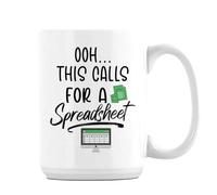 Getagift OOH... This Calls for A Spreadsheet, Accountant Gift, 15oz Coffee Mug. (White)