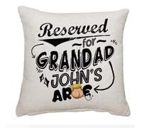 Getagift Personalised Fathers Day themed Reserved for Grandad Arse Customise with ANY NAME Funny Grandpa Retirement Gift Funny Throw Pillow Cover Cushion Cover With Insert. (Linen Cover)