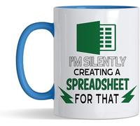 Getagift Spreadsheet Mug - 'I'm Silently Creating A Spreadsheet for That' Badass Accountant- Gift for Friends, Colleague Work Office Coffee & Tea Lovers 11oz Ceramic Mug (Blue)