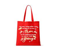 Getagift The Only Thing Better Than Having You as Our Mum | Mother’s Day or Birthday Gift for Granny, Reusable Shopping Bag, Full Colour Tote Bag. (Red)