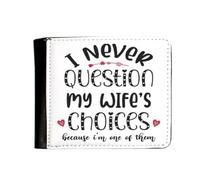 Getagift Valentine’s Gift for Husband from Wife - I Never Question My Wife’s Choices | Best Husband Ever Gifts for Anniversary or Birthday, Men's PU Leather Wallet for Boys/Men.