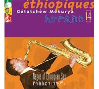 GETATCHEW MEKURYA - Ethiopiques 14