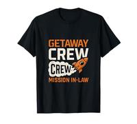 Getaway Crew Mission in-Law Space Family Vacation Gear T-Shirt