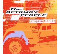 Getaway People - Turnpike diaries (2000)