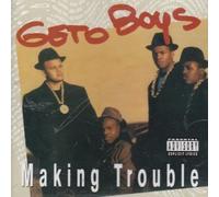 Geto Boys - Making Trouble