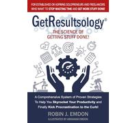 GetResultsology®: The Science of Getting Stuff Done!