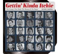 Gettin' Kinda Itchie: The Groups That Made The Mamas & The Papas