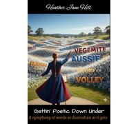 Gettin' Poetic Down Under: A symphony of language as Australian as it gets