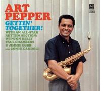 Art Pepper – Gettin' Together – CD – 4 Bonus Tracks (2021)