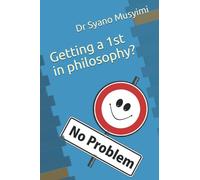 Getting a 1st in your philosophy degree?