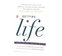 Getting a Life: Tales of Personal And Financial Transformation