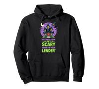 Getting a Loan Isn’t Scary When I’m Your Lender Pullover Hoodie