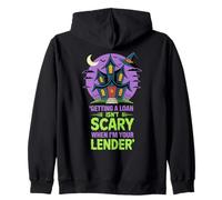 Getting a Loan Isn’t Scary When I’m Your Lender Zip Hoodie