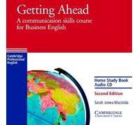 Getting Ahead Home Study Audio CD: A Communication Skills Course for Business English by Sarah Jones-Macziola (2000-03-13)