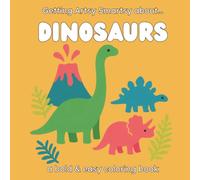 Getting Artsy Smartsy About Dinosaurs: A Dinosaur Coloring Book for Kids Ages 3-8 | Fun Facts, T-Rex, Triceratops, Stegosaurus & More: 78 Fun Dinosaur ... Facts About Fossils & Prehistoric Life