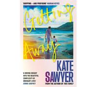 Getting Away : The holiday read of a lifetime from the author of THE STRANDING