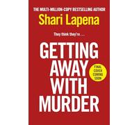 Getting Away With Murder: the new thriller from the Richard and Judy bestselling author