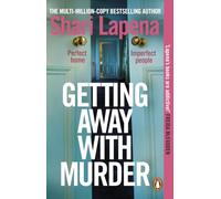 Getting Away With Murder: the twisty addictive new thriller from the multi-million-copy-selling author of She Didn't See It Coming