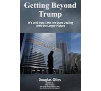 Getting Beyond Trump: It’s Well Past Time We Start Dealing with the Larger Picture (Political Philosophy)