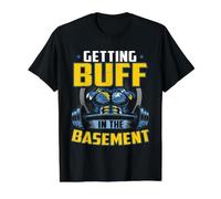 Getting Buff in The Basement Gym Workout Home Exercise Stuff Value Graphic T-Shirt, Men, Black, S