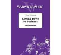 Getting Down to Business. French Horn Solo.