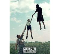 Getting Fat in a Healthy Way