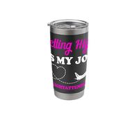 Getting High is My Job Flight Attendant Gift Stewardess Stainless Steel Insulated Tumbler